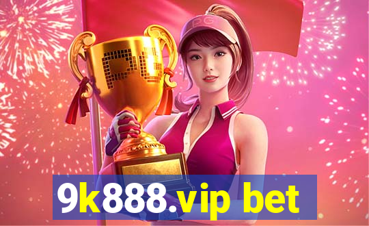 9k888.vip bet